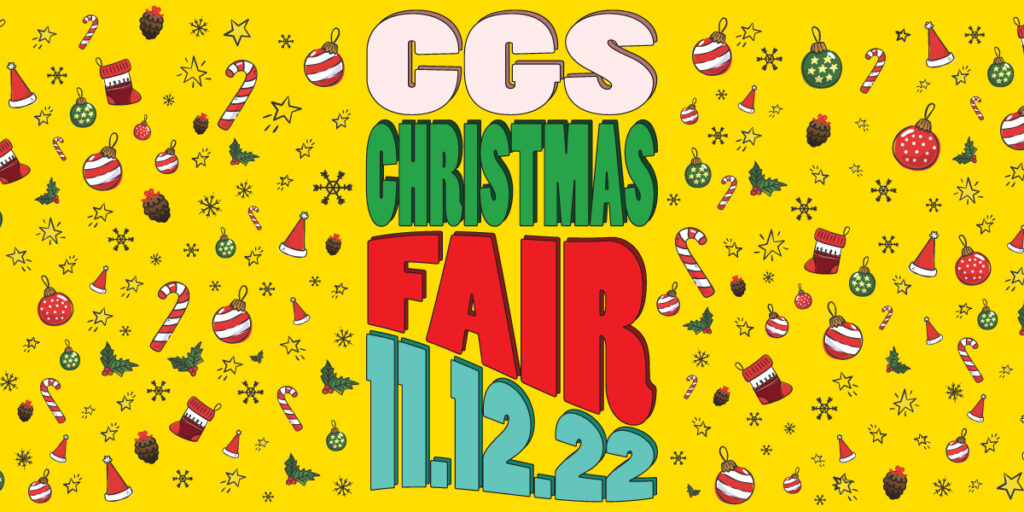 CGS Christmas Fair 2022 - CGS